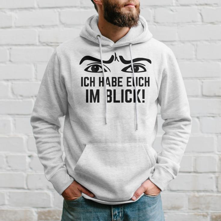 Ich Habe Dich Im Blick Lehrer I Have You Kapuzenpullover Geschenke für Ihn