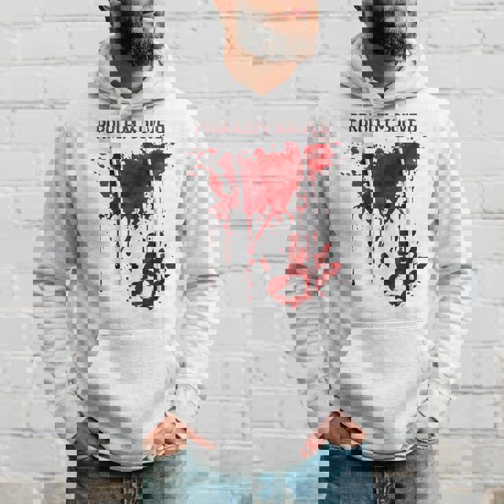 Problem Solved Bloody Blood Stained Horror Zombie Hoodie Gifts for Him