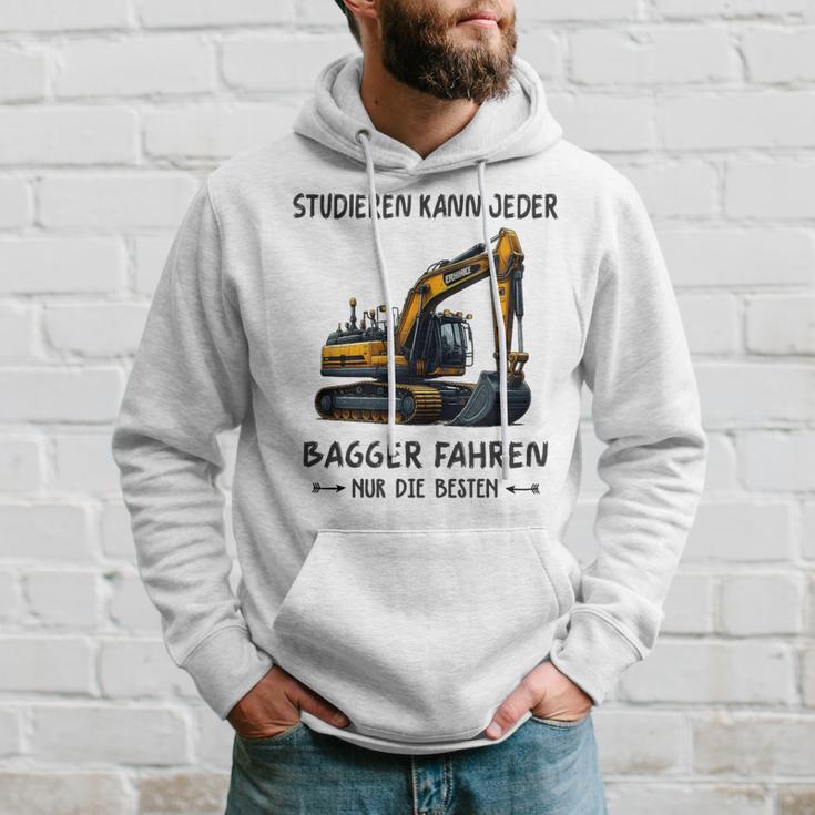 Studieren Kann Jeder Bagger Fahren Nur Die Besten Kapuzenpullover Geschenke für Ihn