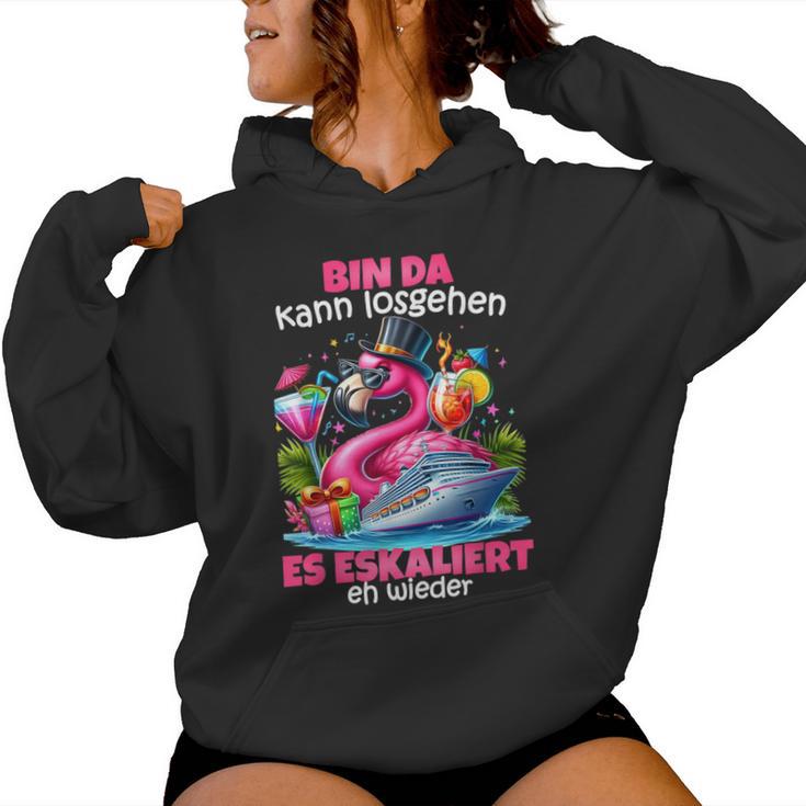 With Bin Da Kann Losgehen Es Escaliert Eh Flamingo Kreuzfahrt Kapuzenpullover für Damen