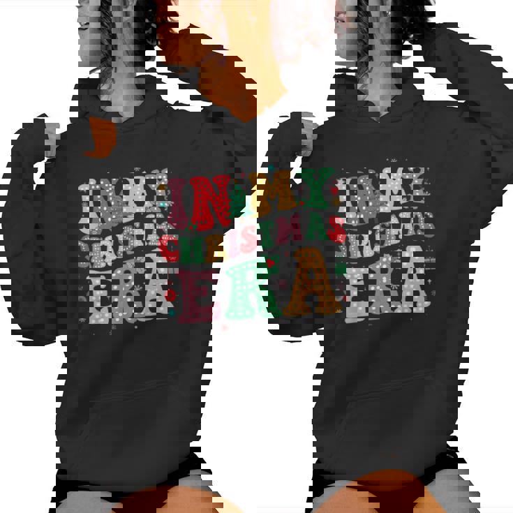 In My Christmas Era Cute Groovy Christmas Holiday Xmas Women Hoodie