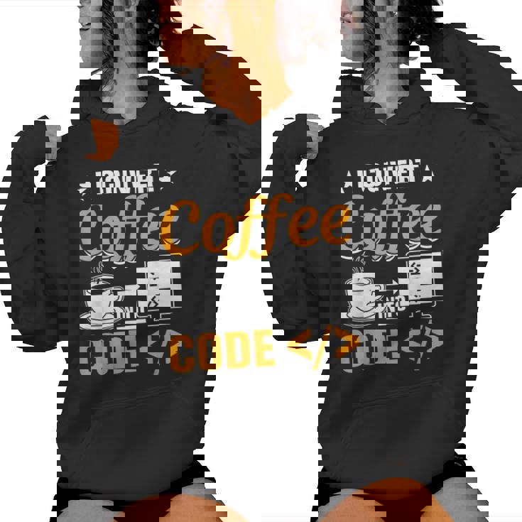 I Convert Coffee Into Code Women Hoodie