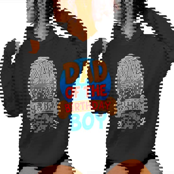 Dad Mom Of The Birthday A Boys Paw Family Matching Women Hoodie