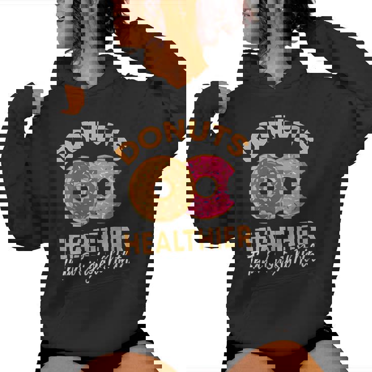 Donuts Healthier Than Crystal Meth Donuts Lover Women Hoodie