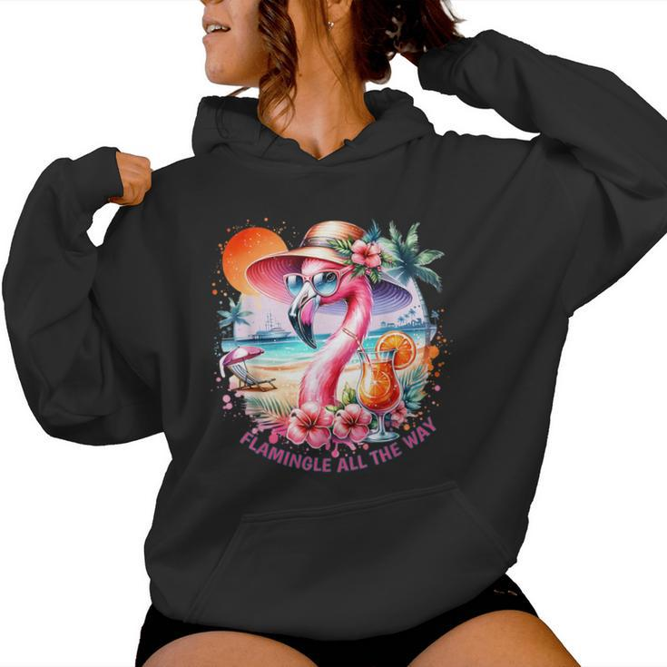 Flamingle All The Way Summer Cocktail Flamingo Summer Vibes Women Hoodie