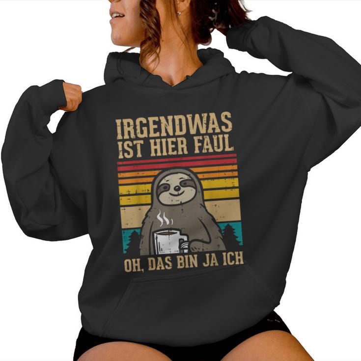 Irgendwas Ist Hier Faul Sloth Animal Morgenmuffel Kapuzenpullover für Damen