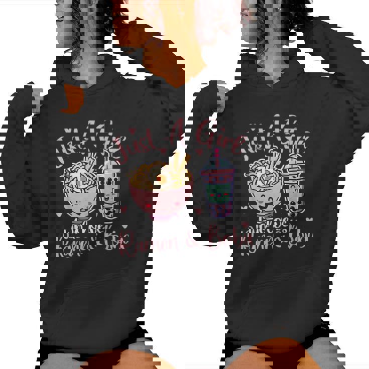 Just A Girl Who Loves Ramen And Boba Ramen Boba Bubble Women Hoodie