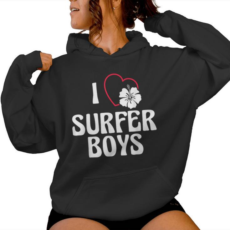 I Love Surfer Boys For Surfing Girls Women Hoodie