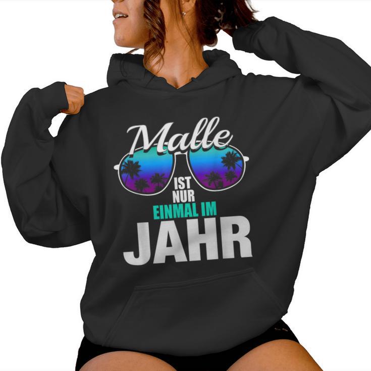 Malle Ist Nur Einmal Im Jahr Mallorca Beer Party Dance S Kapuzenpullover für Damen