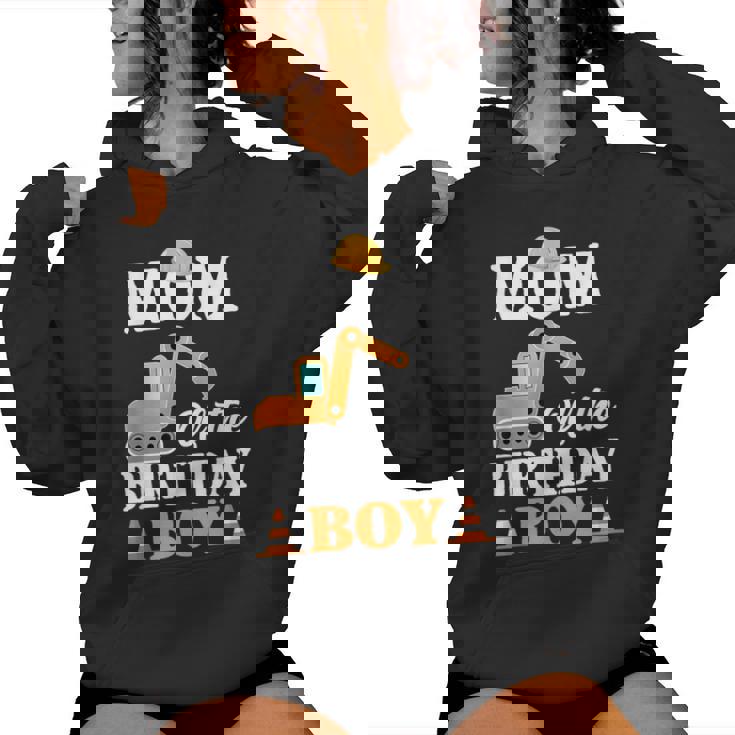 Mom Of The Birthday Boy Construction Boy's Birthday Party Women Hoodie