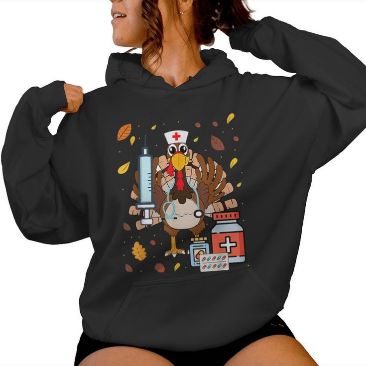 Nurse Thanksgiving Thanksgiving Nurse Life Women Hoodie