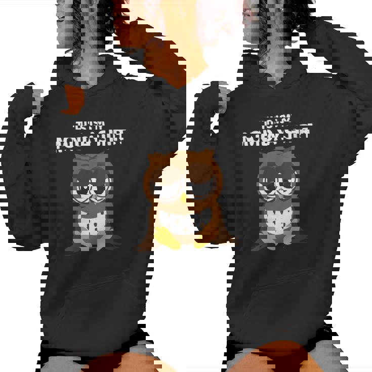 Owl Party Weekend Monday Tired Bad Mood Women's Hoodie