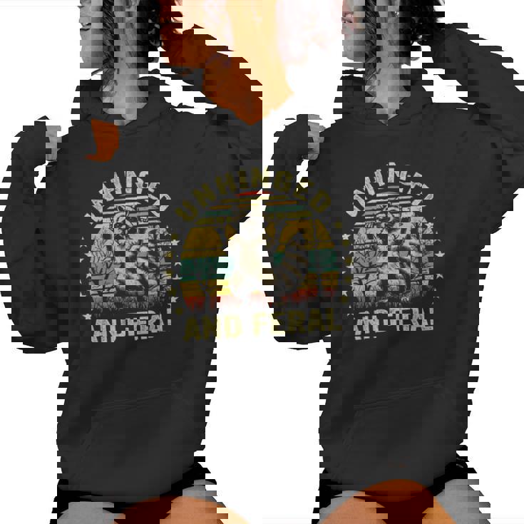 Unhinged And Feral Raccoon Cute Feral Girl Racoon Lover Women Hoodie