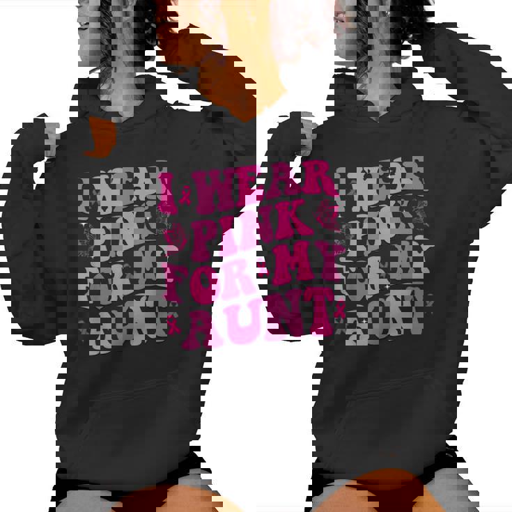 I Wear Pink For My Aunt Pink Ribbon Breast Cancer Awareness Women Hoodie