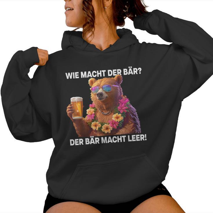 Wie Machcht Der Bär Der Bär Macht Empty Bears Beer Bear Kapuzenpullover für Damen