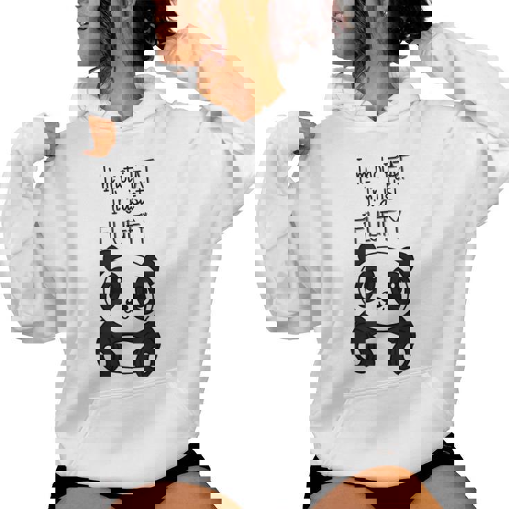 Con Texto En Inglés Im Not Fat Im Just Fluffy Panda Hombre Sudadera con capucha para mujer