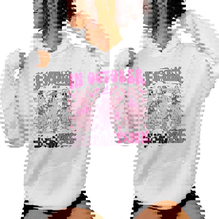 In October We Wear Pink Ghosts For Breast Cancer Girls Women Hoodie