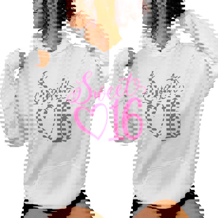 Sweet 16 For Girls Sixn 16 Years Old Pink 16Th Birthday Women Hoodie