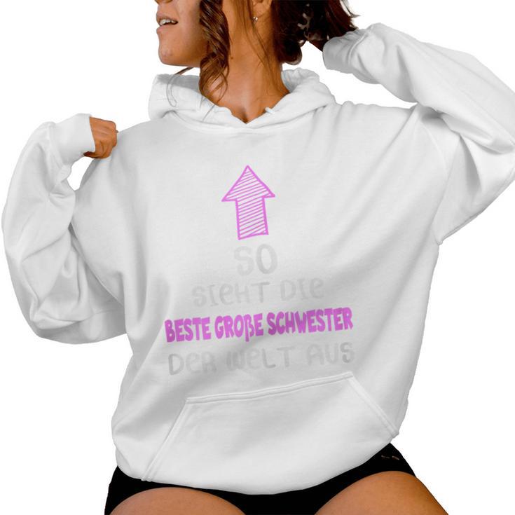 With Text So Sieht Die Beste Große Schwester Der Welt Kapuzenpullover für Damen