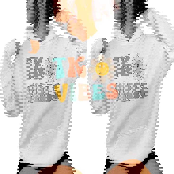 Tk Vibes Back To School Tk Team Tk Teacher & Kid Retro Daisy Women Hoodie