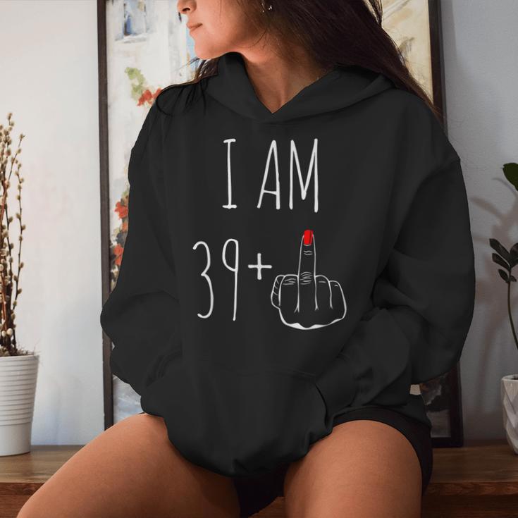 I Am 39 Plus 1 Middle Finger 40Th Birthday Women Kapuzenpullover für Damen Geschenke für Sie