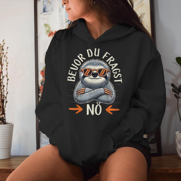 Bevor Du Fragst Nö Women's Children's Sloth Kapuzenpullover für Damen Geschenke für Sie