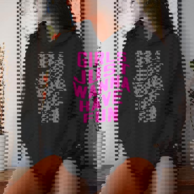 Da Donna Con Scritta Girls Just Wanna Have Fun Felpa con cappuccio da donna Regalos para ella