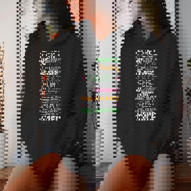 Horse Lover Ladies Equestrian If I Smell Horse Women Hoodie Gifts for Her