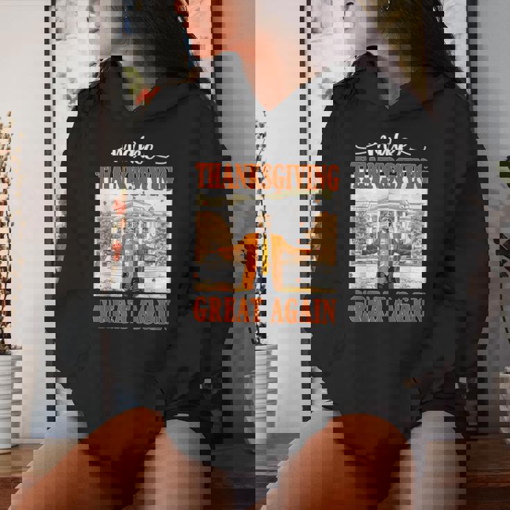 Make Thanksgiving Great Again Autumn Fall Leaves Women Hoodie Gifts for Her