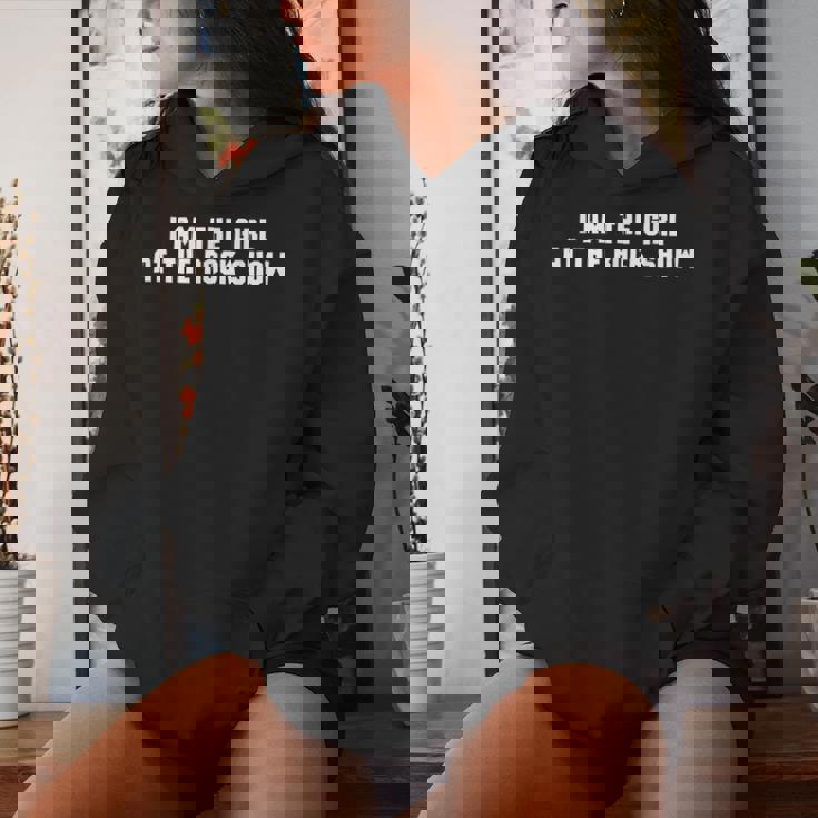 I Am The Girl At The Rock Show Felpa con cappuccio da donna Regalos para ella