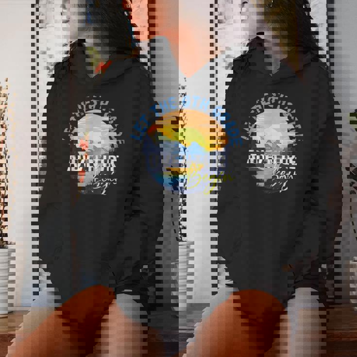 Let The 6Th Grade Adventure Begin Sixth Grade Teacher Women Hoodie Gifts for Her
