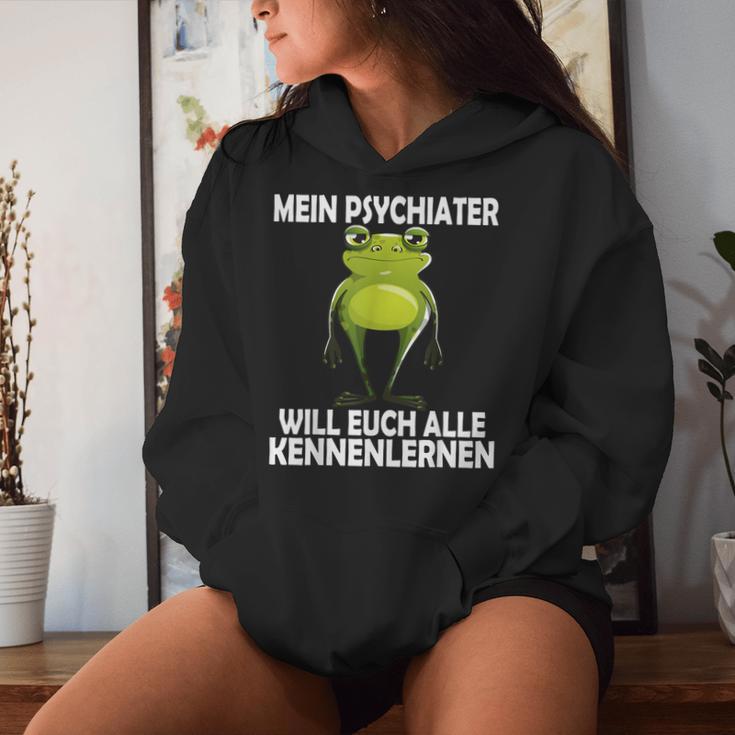 Mein Psychiater Will Youch Kennenlernen Women Kapuzenpullover für Damen Geschenke für Sie