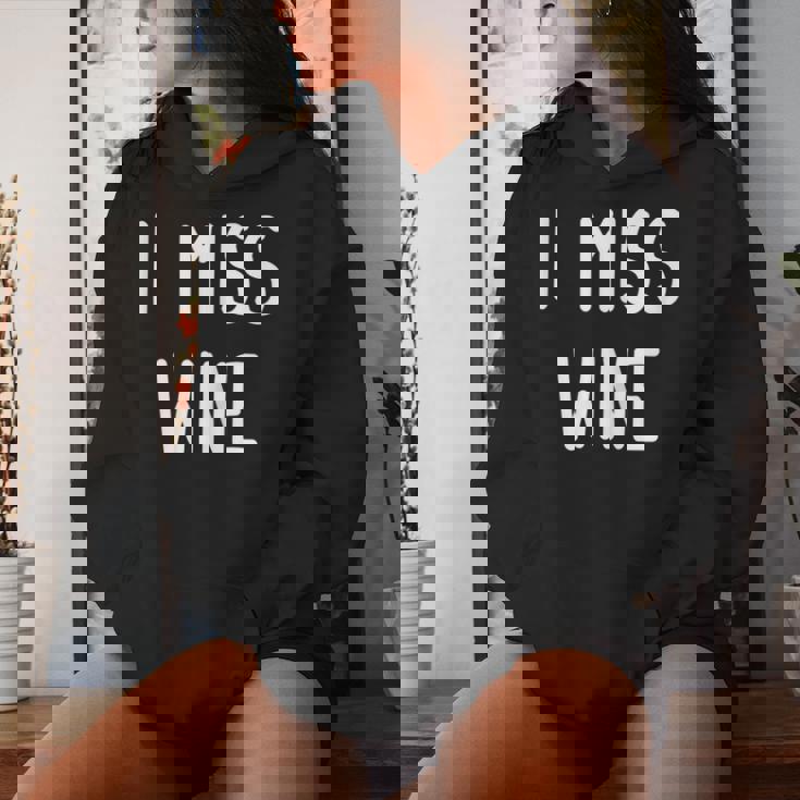 I Miss Wine Pregnancy Apparel Felpa con cappuccio da donna Regalos para ella