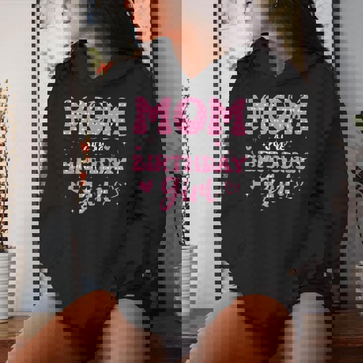 Mom Of The Birthday Pink Girl Matching Family Women Hoodie Gifts for Her