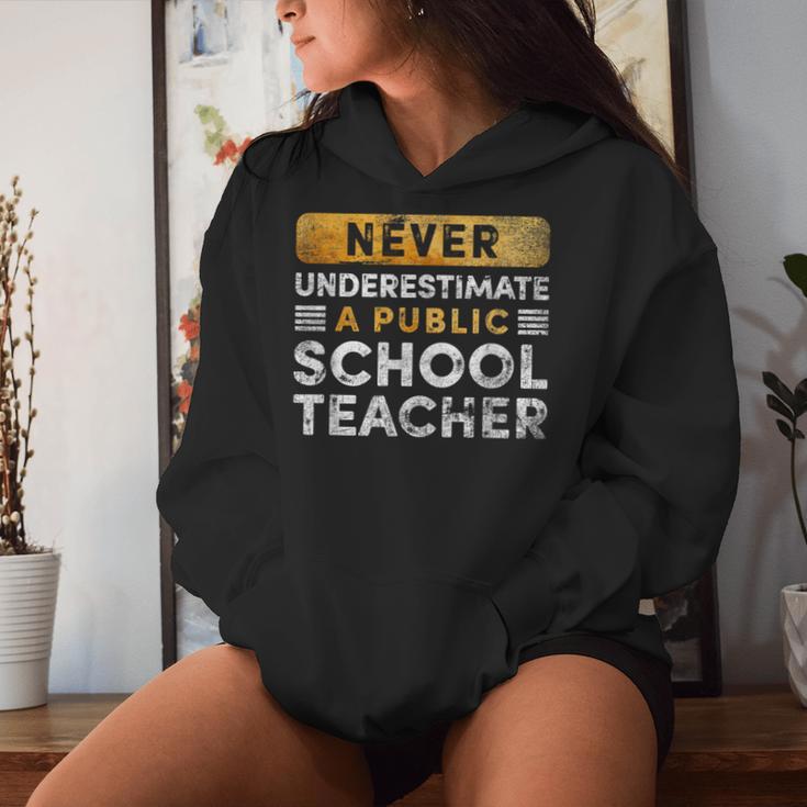 School Teacher Never Underestimate A Public School Teacher Women Hoodie Gifts for Her