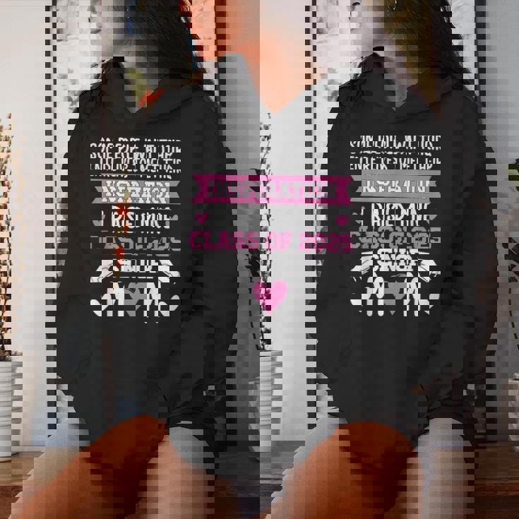 Senior 2025 Mom Class Of 2025 Mother Proud Senior 2025 Mama Women Hoodie Gifts for Her