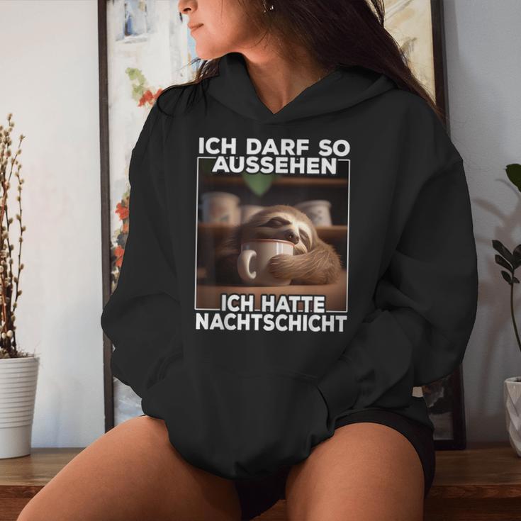 With Sloth I Ich Kann So Sehen Ich Hatte Nightshift Kapuzenpullover für Damen Geschenke für Sie