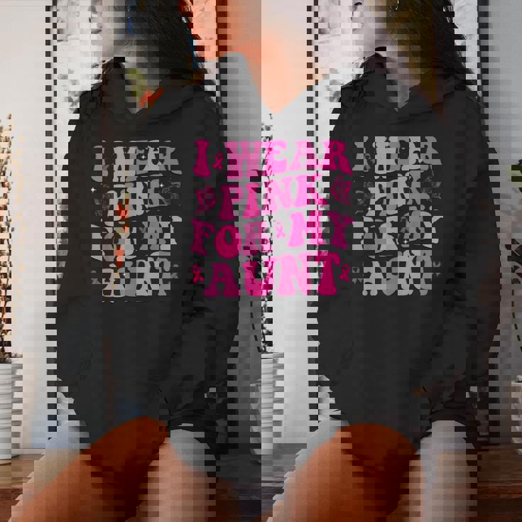 I Wear Pink For My Aunt Pink Ribbon Breast Cancer Awareness Women Hoodie Gifts for Her