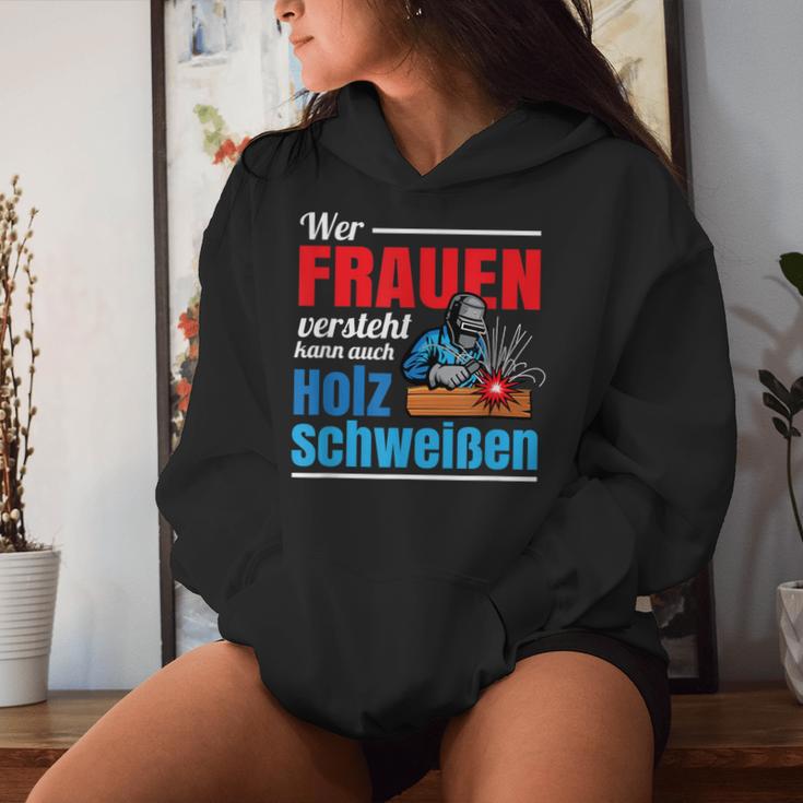 Wer Frauenersteht Kann Auch Holz Welding Kapuzenpullover für Damen Geschenke für Sie