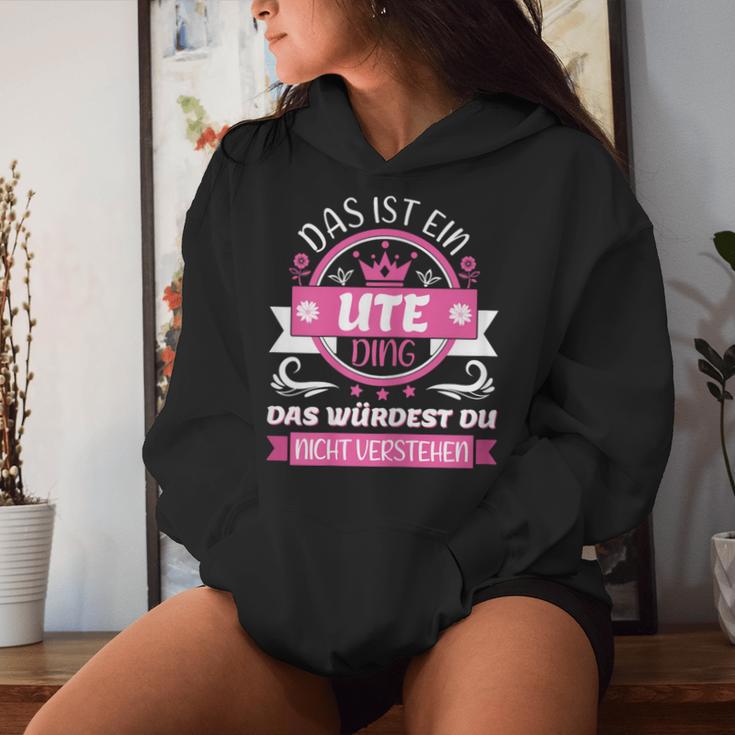 Women's Ute Name First Name Day Das Ist Ein Ute Ding Kapuzenpullover für Damen Geschenke für Sie