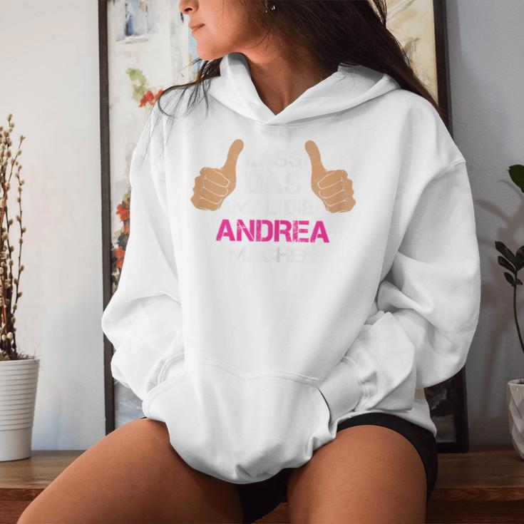 Women's First Name Andrea Lass Das Mal Die Andrea Machen Kapuzenpullover für Damen Geschenke für Sie