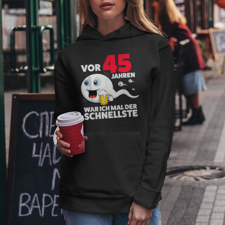 45 Years Beer War Ich Mal Der Schnellste 45Th Birthday Beer Kapuzenpullover für Damen Lustige Geschenke