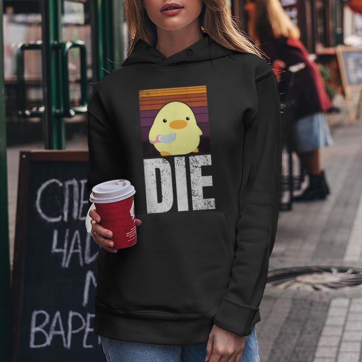 Die Die Die Ente Mit Messer Meme For And Women Kapuzenpullover für Damen Lustige Geschenke