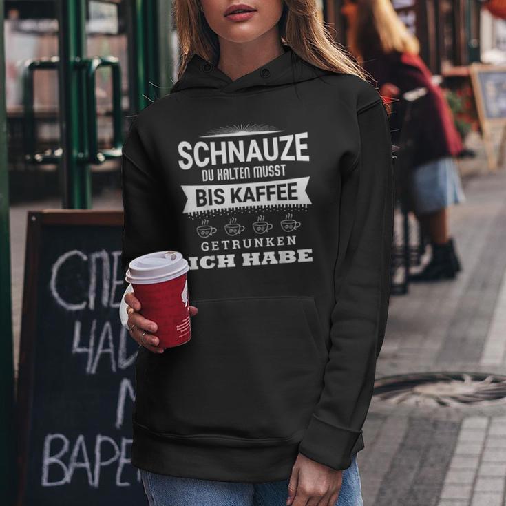 Du Halten Muss Bis Kaffee Ich Drunken Haben Text In German Kapuzenpullover für Damen Lustige Geschenke