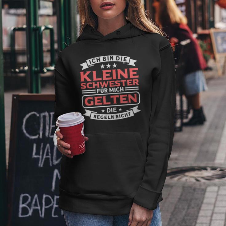 Für Mich Geln Die Regeln Nicht Kleine Schwester For Mich Geln Kapuzenpullover für Damen Lustige Geschenke