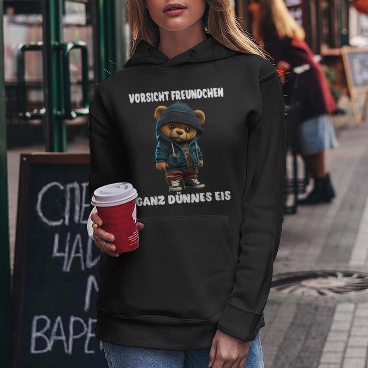 Ganz Dünnes Eis Teddy Slogan Teddy Bear Kapuzenpullover für Damen Lustige Geschenke