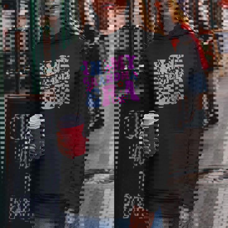 In My Grandma Era Retro Groovy Best Grandma Ever Women Hoodie Personalized Gifts