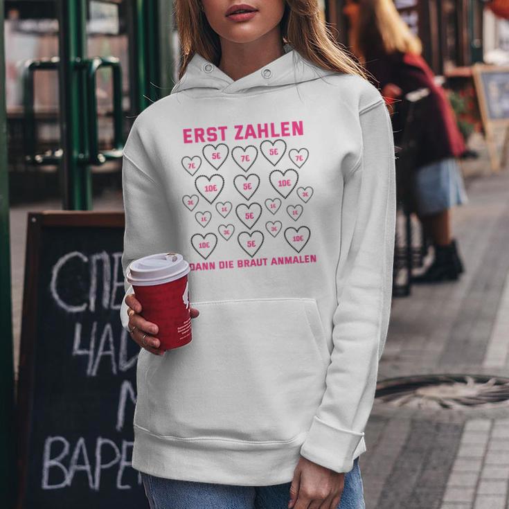 Women's Stag Night Erst Zahlen Dann Die Braut First Numbers Then The Bride Kapuzenpullover für Damen Lustige Geschenke