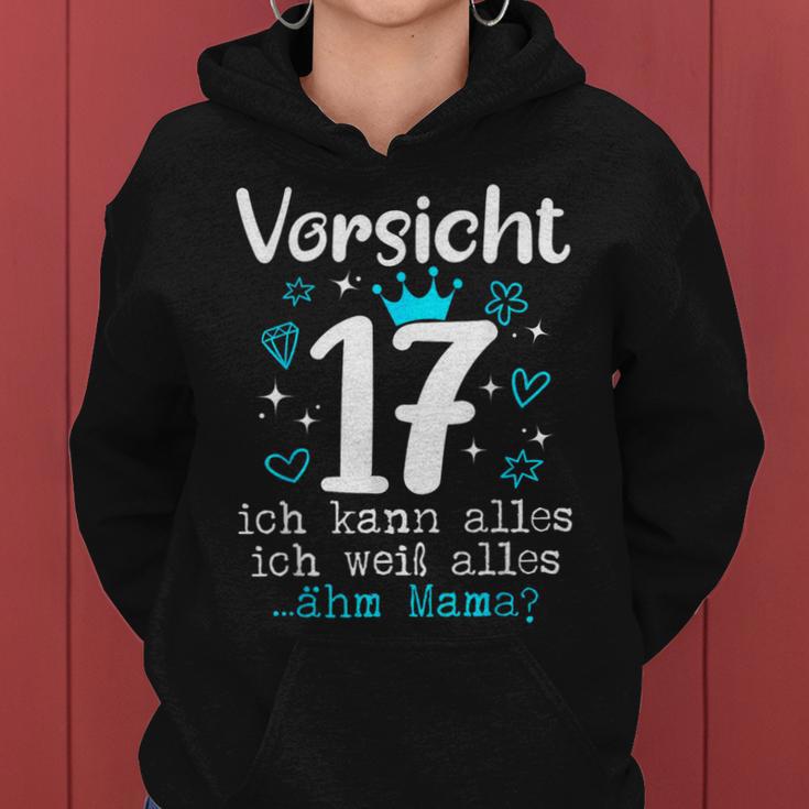 17Th Birthday Girl's Orsicht 17 Jahre Ich Kann Alles German Kapuzenpullover für Damen