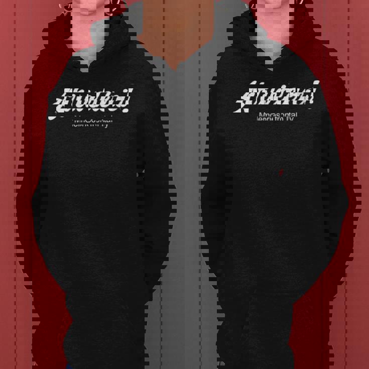 Arrivederci Recuerdos De Italia Cuello Sudadera con capucha para mujer